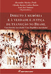 Livro Direito à Memória e à Verdade e Justiça de Transição no Brasil