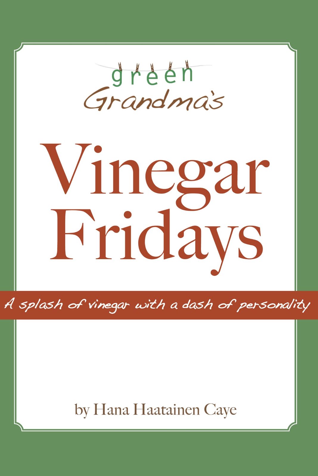 Vinegar Fridays