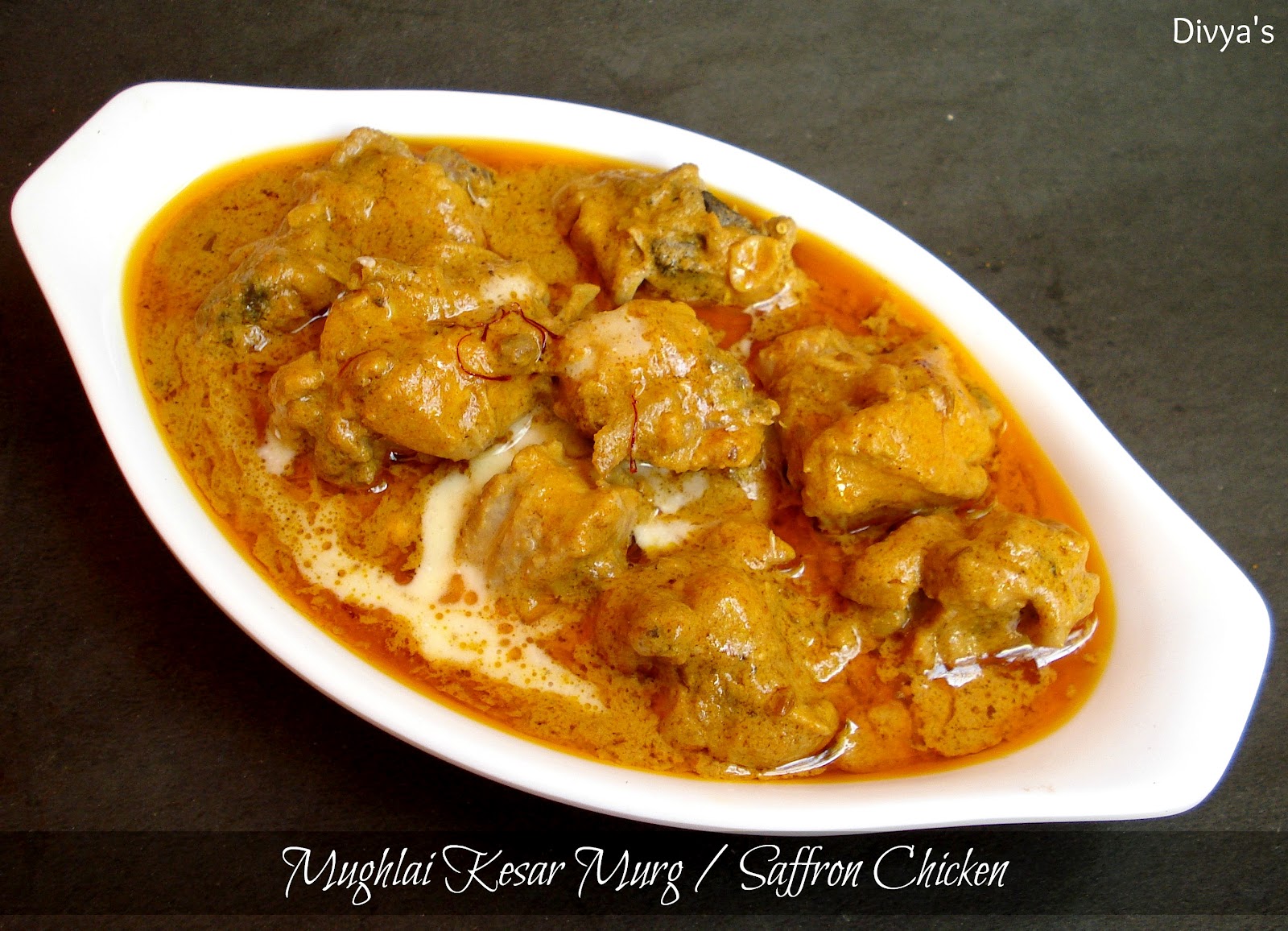 Mughlai Kesar Murg / Saffron Chicken You Too Can Cook