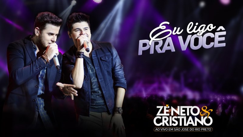 Zé Neto e Cristiano - Eu Ligo Pra Você Zé Neto e Cristiano - Eu Ligo Pra Você