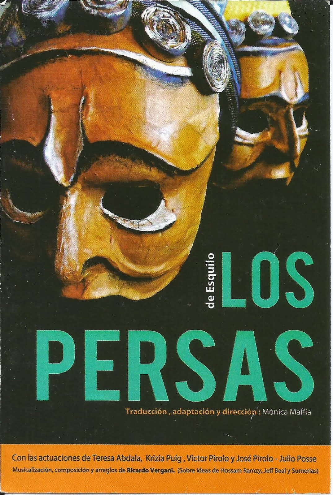OBRA "LOS PERSAS" de Esquilo, Teatro EL TINGLADO, BUENOS AIRES