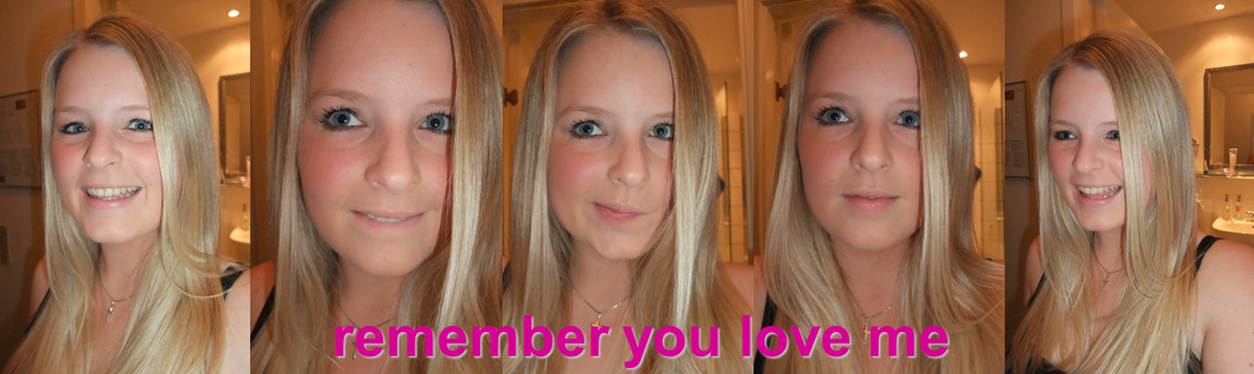 ~Remember you love me~