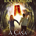 "A Casa de Hades" de Rick Riordan | Editorial Planeta