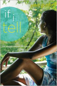 Review: If I Tell by Janet Gurtler.