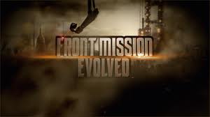 Front Mission Evolved Front Mission Evolved
