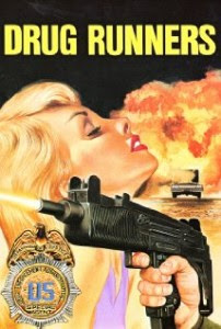 Drug Runners 1988 Hollywood Movie Watch Online
