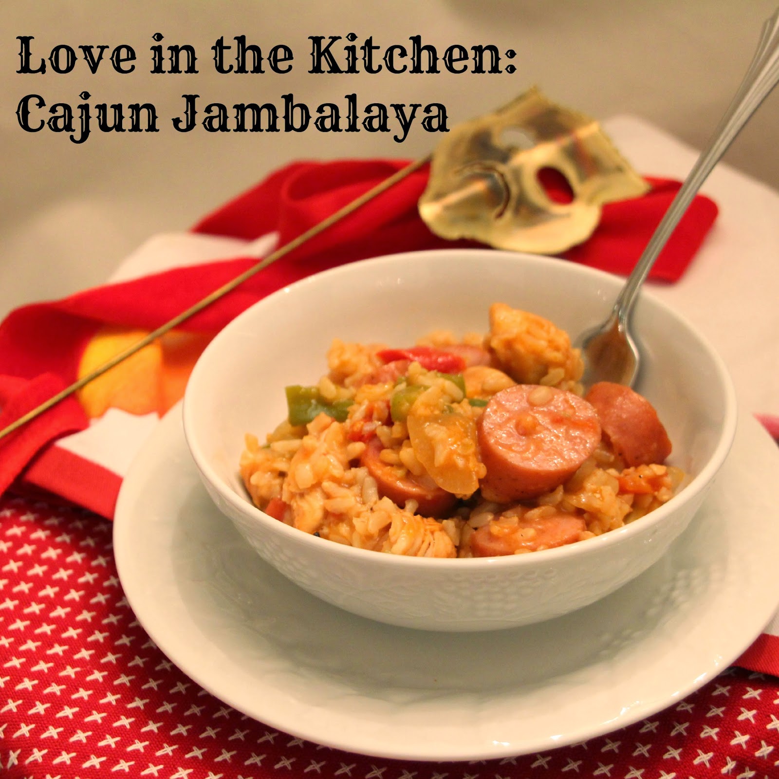 Love from the Kitchen Cajun Jambalaya