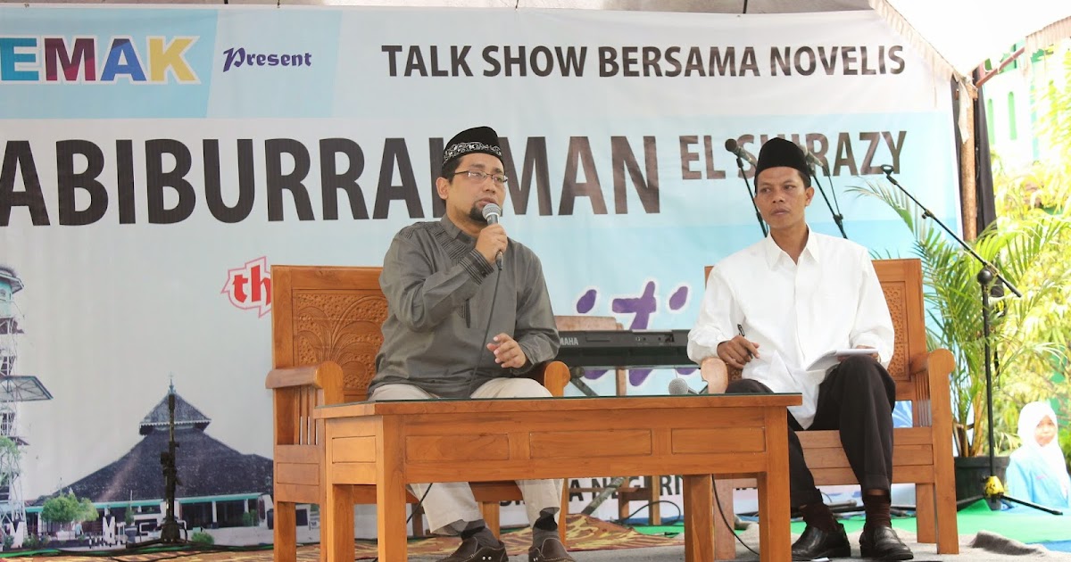 Talk Show bersama Habiburrahman El Shirazy OSIS MAN DEMAK