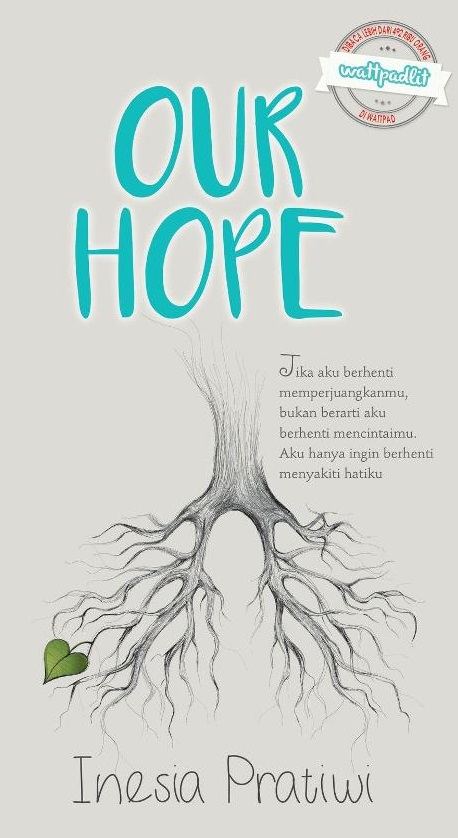 Ulasan Novel Our Hope Inesia Pratiwi