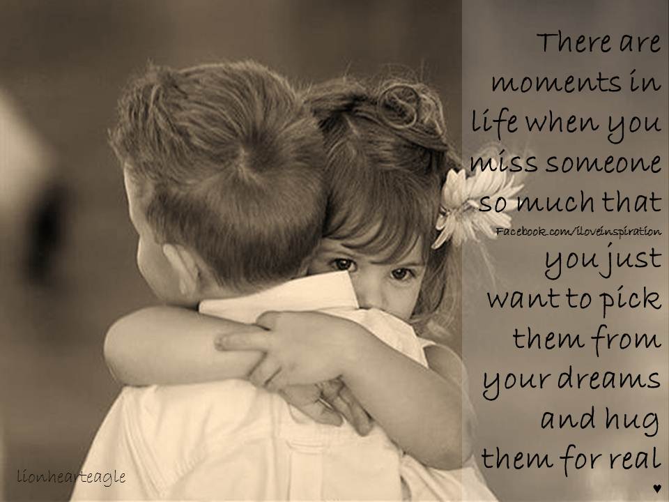 Quotes to miss someone special http://lovequotes123-fashion.blogspot.com/2012/05/quotes-to-miss-someone-special.html