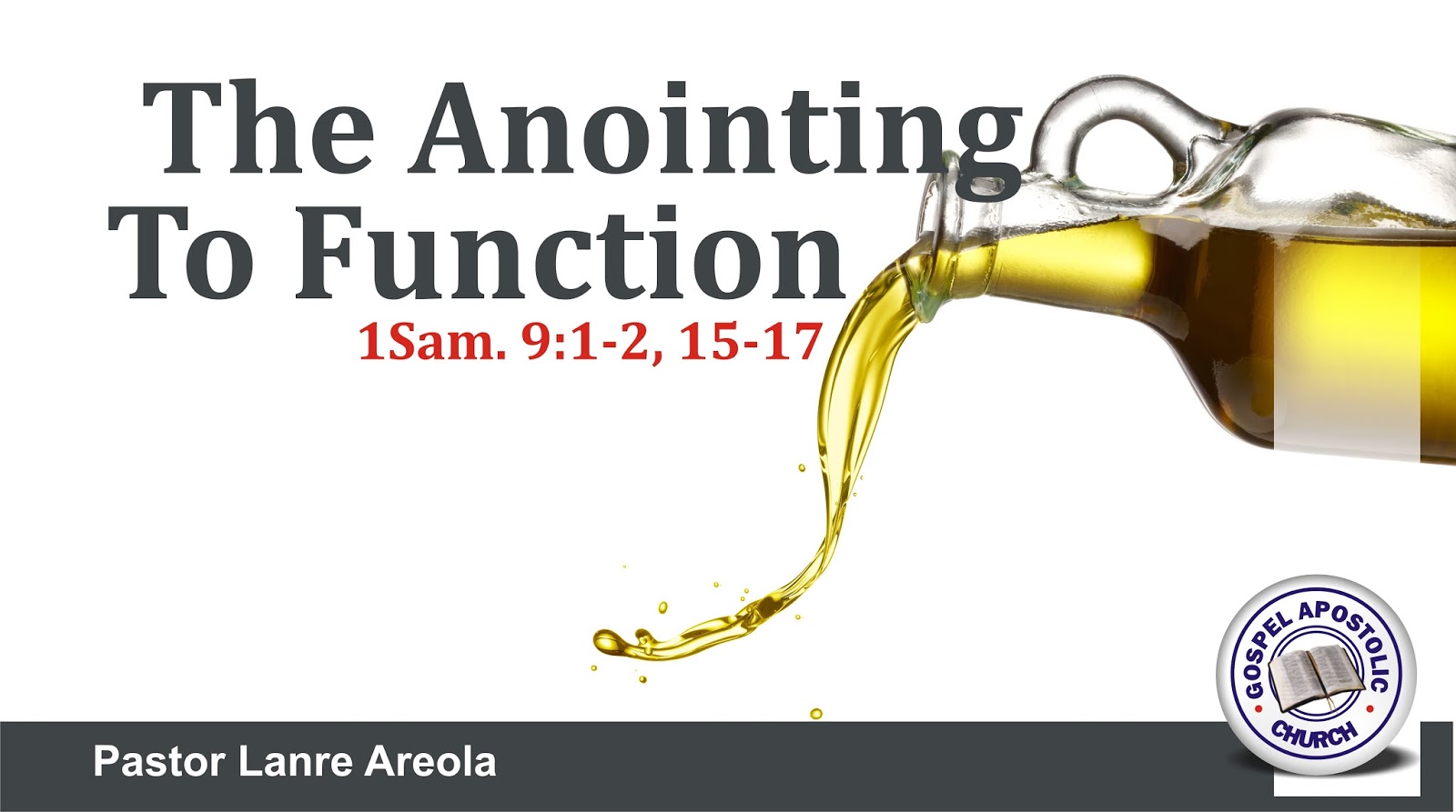 THE ANOINTING TO FUNCTION GAC Ikeja