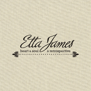 Etta James En la Cima de los Charts  James+Heart+and+Soul