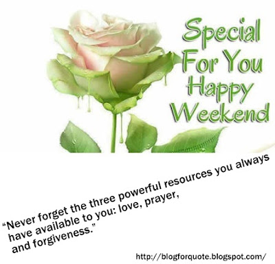 Motivational Quote To Enjoy Weekend