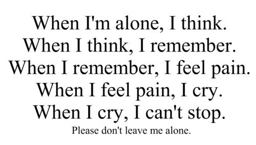 60 Quotes Which Will Make You Cry Pelfusion Delectable Alone Cry 60 Quotes Which Will Make You Cry Pelfusion Delectable Alone Cry