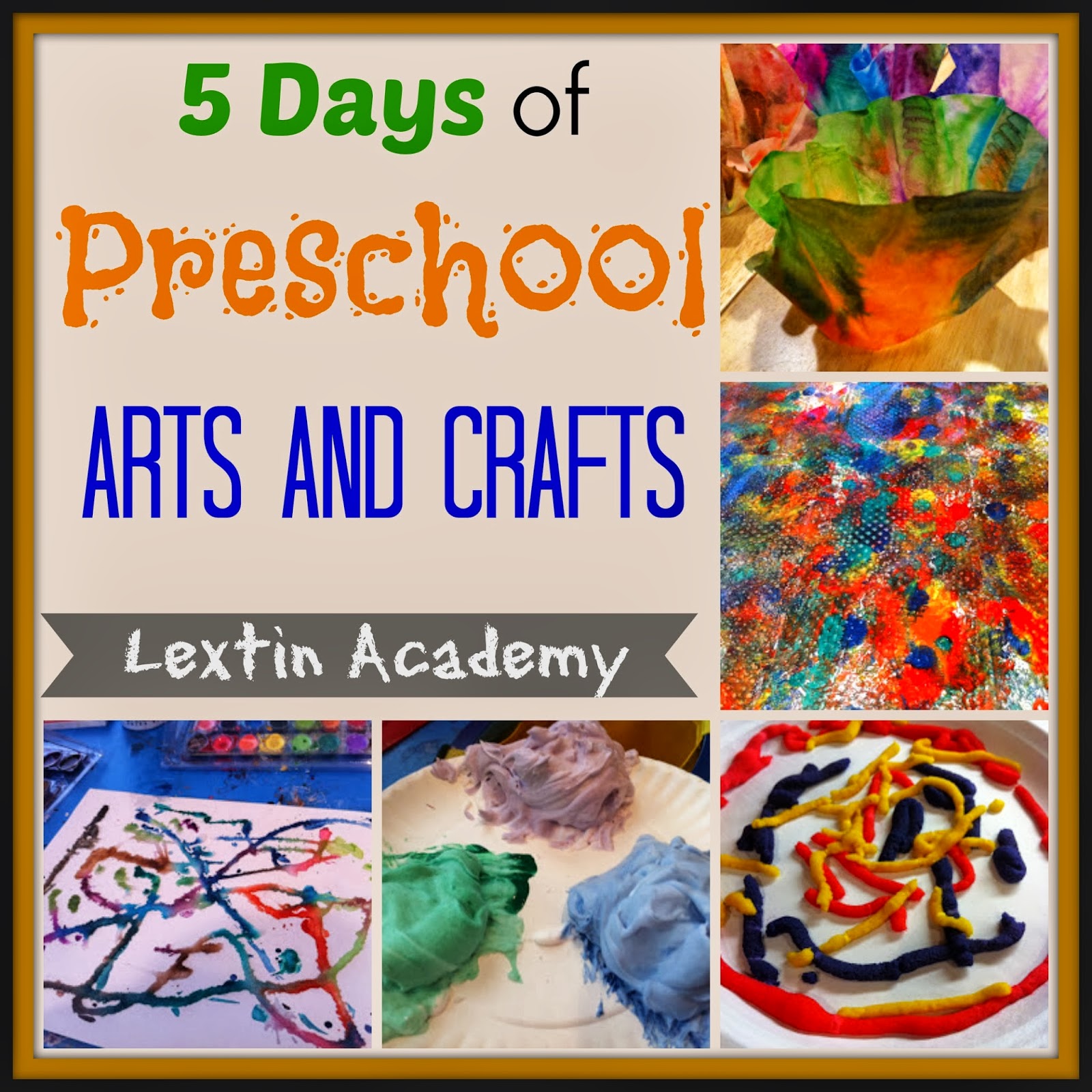 Preschool Arts and Crafts - Lextin Eclectic