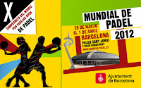 Sorteo de Entradas para ver el Mundial Padel 2012 de Barcelona en directo Ver Mundial Padel 2012 directo