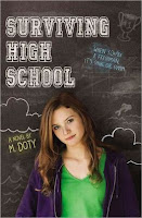 book cover of Surviving High School by M. Doty