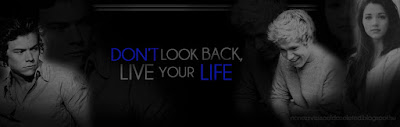 Don't look back, live your life