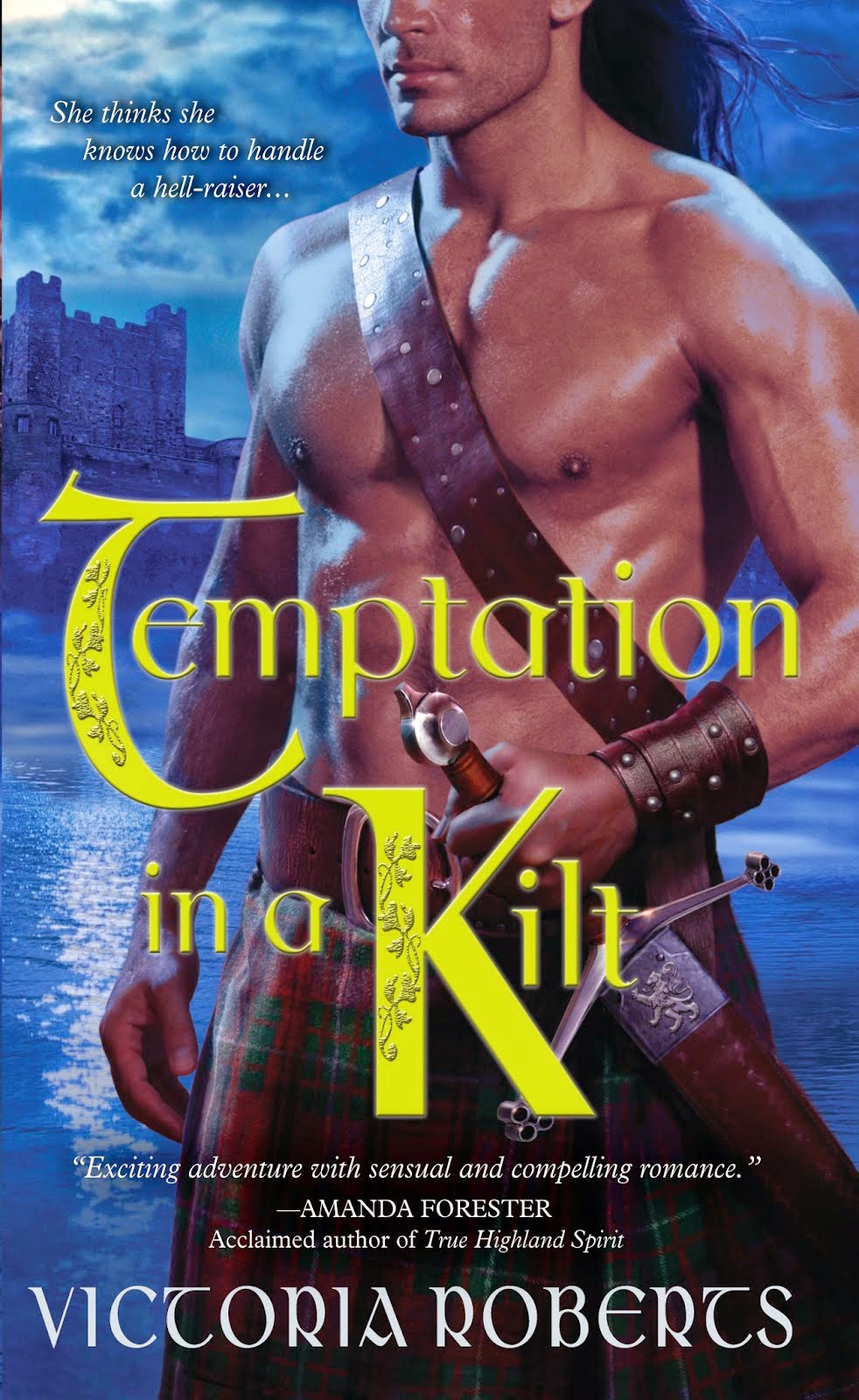 Temptation in a Kilt ~ 2012 RT Reviewers' Choice Nominee for Best First Historical, Book #1