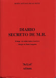 Diario secreto de M.H. Col. Ulises.1995.