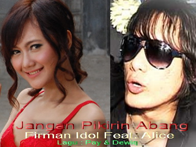 Firman feat Alice - Jangan Pikirin Abang | sharingmusica