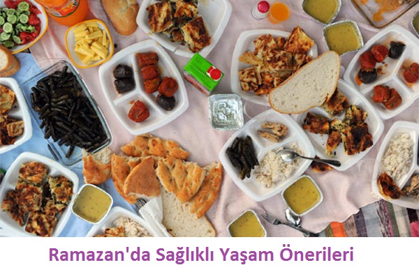 Ramazan'da Sağlıklı Yaşam Önerileri Ramazan'da Sağlıklı Yaşam Önerileri