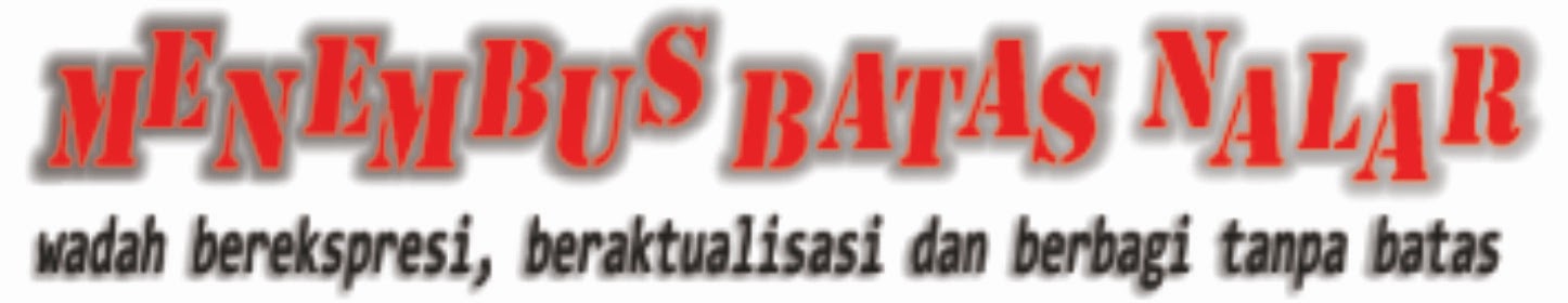 Menembus Batas Nalar