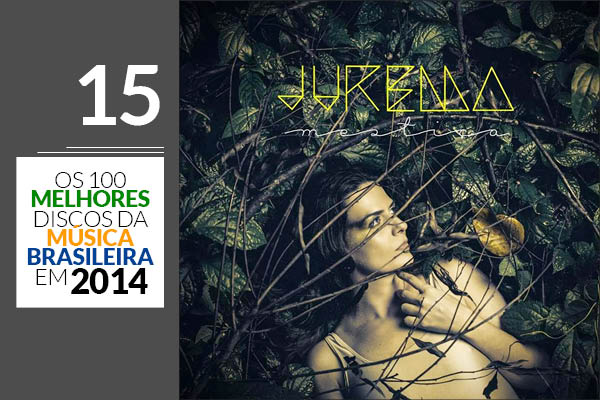 Jurema - Mestiça Jurema - Mestiça