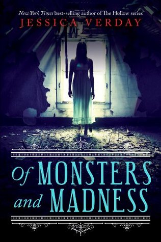 Review: Of Monsters and Madness by Jessica Verday