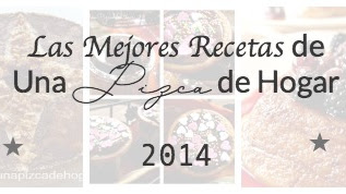 Las 5 mejores Recetas de Una Pizca de Hogar 2014