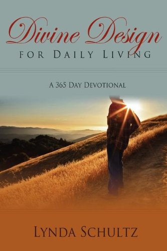 Divine Design for Daily Living