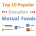 Top 10 Best Canadian Mutual Funds