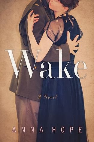 Wake, Anna Hope