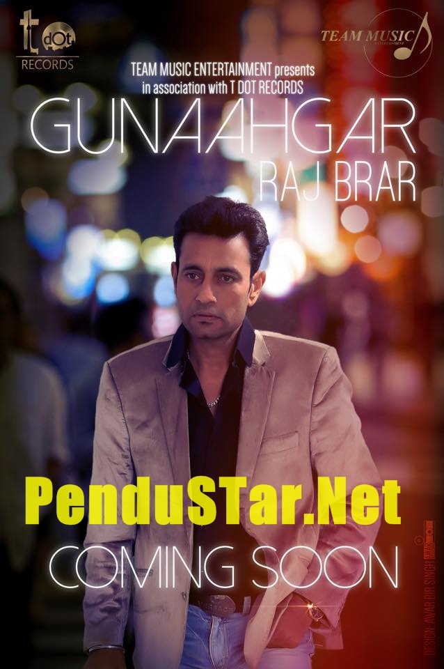 Gunaahgar Raj Brar Download New Punjabi Mp3 Mp4 Full Song Penduboyz Jawani zindabad raj brar songs list in mp3 format. gunaahgar raj brar download new punjabi mp3 mp4 full song penduboyz