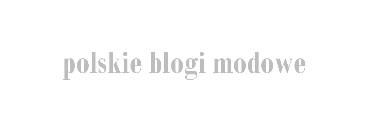polskie blogi o modzie
