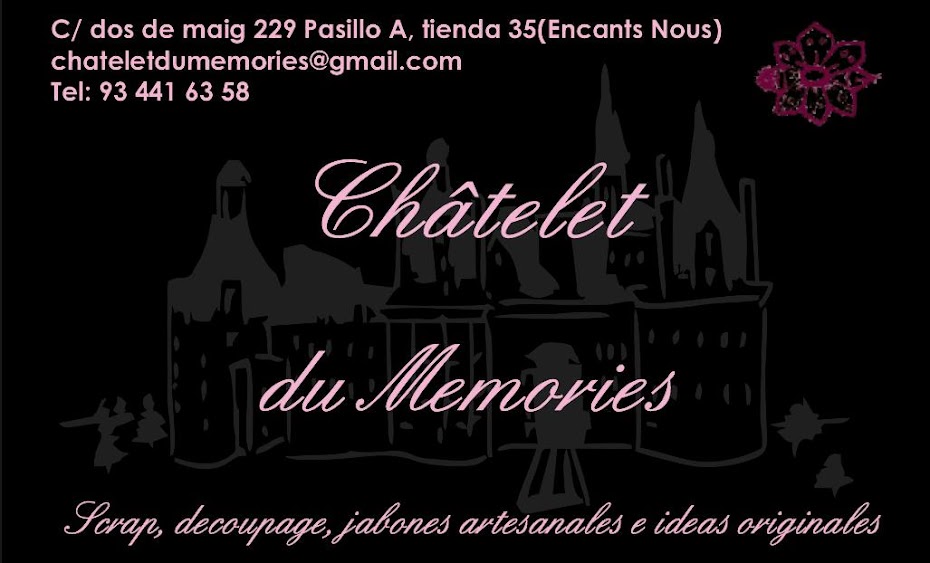 Châtelet du Memories