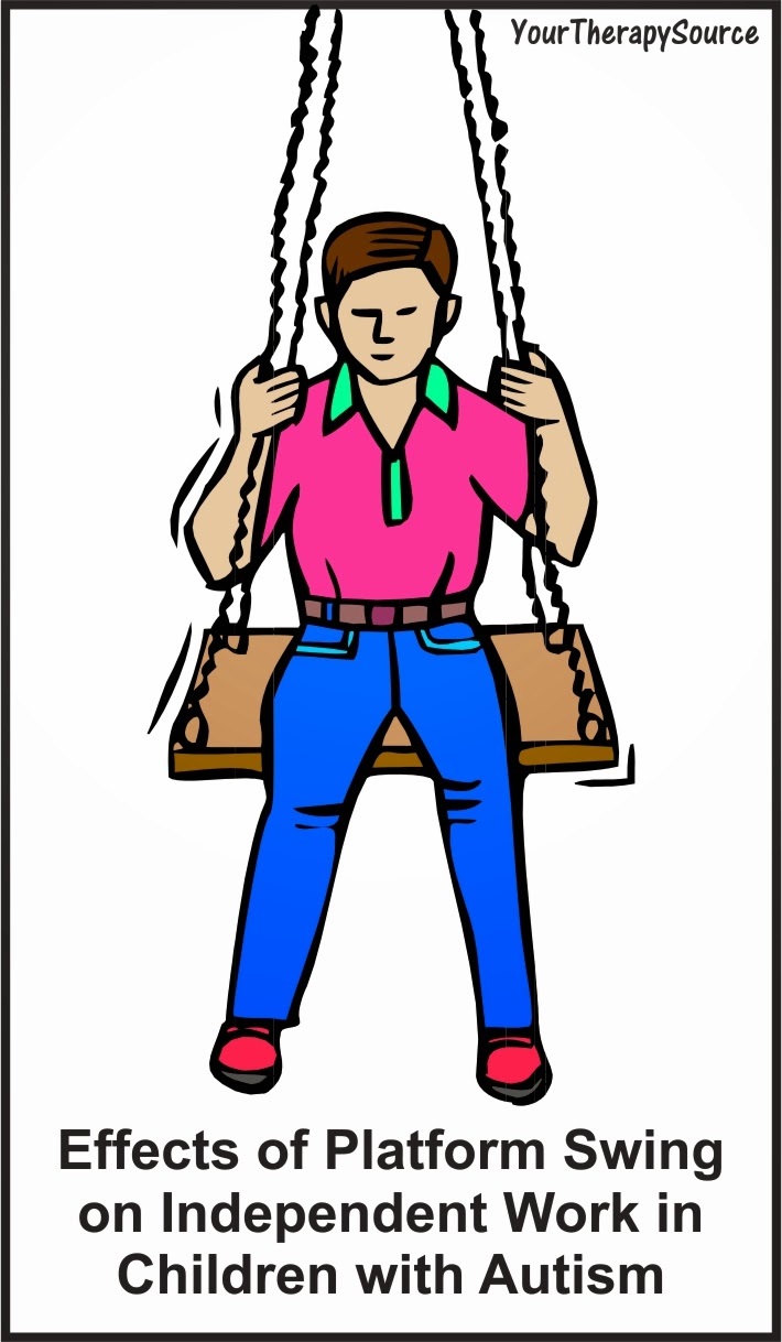 Effects Of Platform Swing On Independent Work In Children