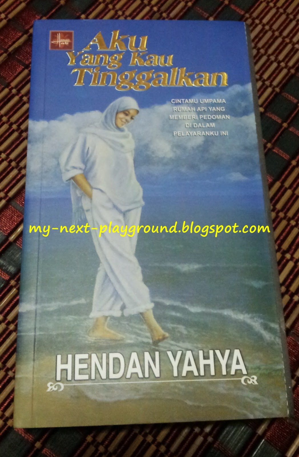 Aku Yang Kau Tinggalkan - Hendan Yahya | .:my next playground:.