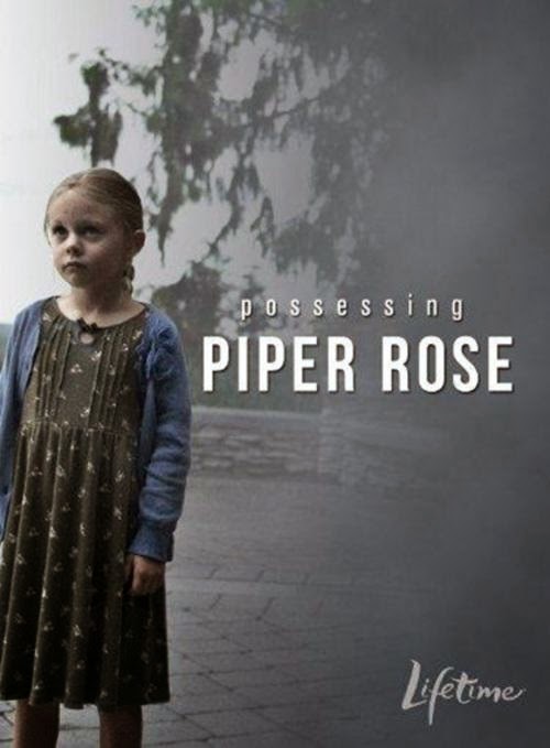 La posesión de Piper Rose (2011)