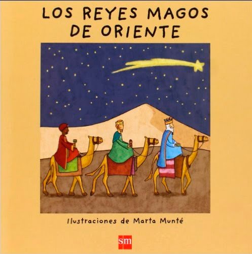 LOS REYES MAGOS DE ORIENTE