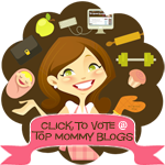 VOTE! Top Mommy Blogs