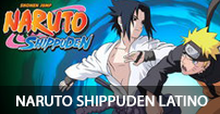 Naruto Shippuden Latino