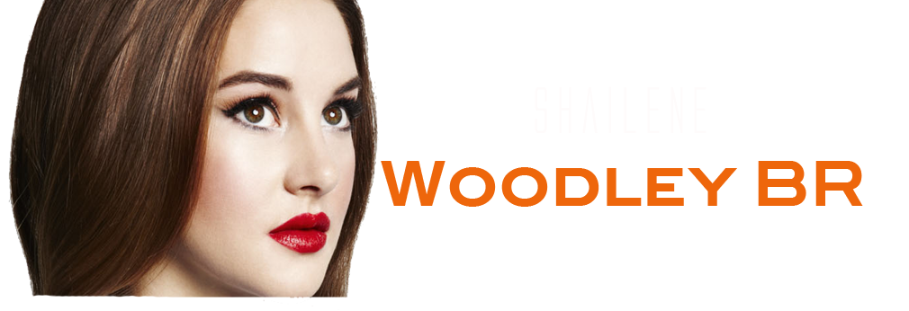 Shailene Woodley BR