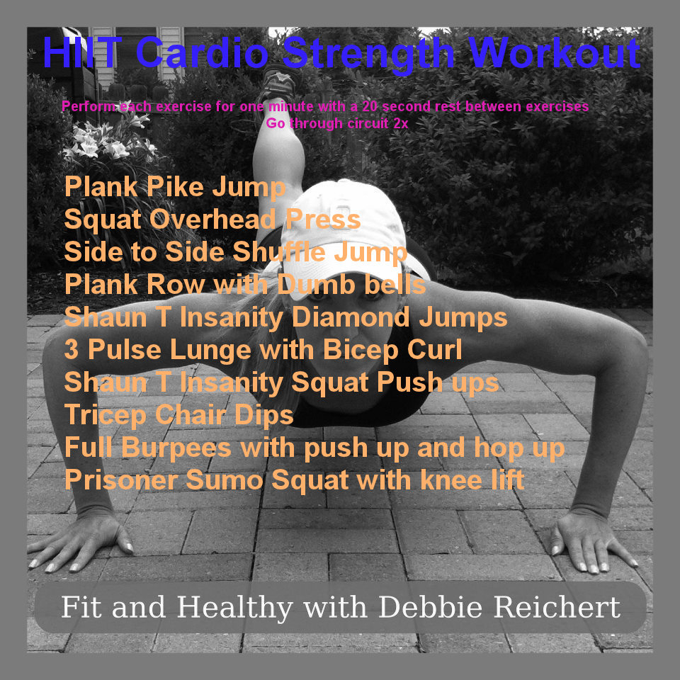 HIIT Cardio Strength Workout Fit and Healthy with Debbie