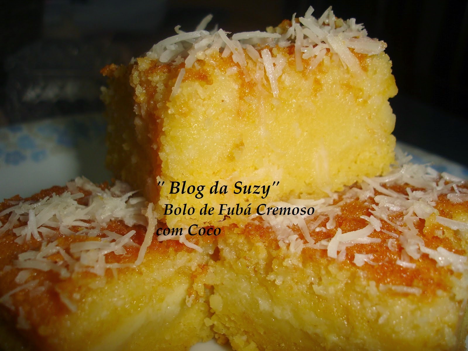 Receita De Bolo De Fubá Com Côco No Liquidificador Blog da Suzy : Bolo de Fubá Cremoso com Coco (liquidificador - fácil)