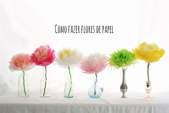 Como fazer flores lindas de papel  - blog de decoração e  tutorial diy