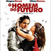 “O Homem do Futuro”-Teaser trailer