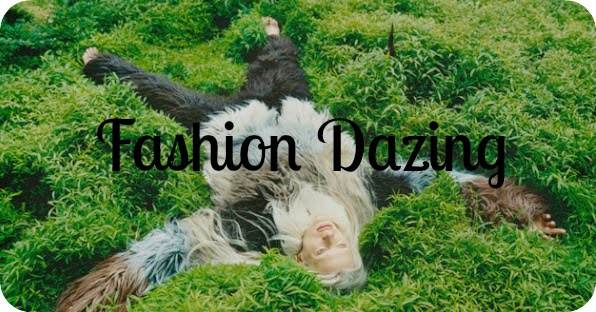 Fashion Dazing