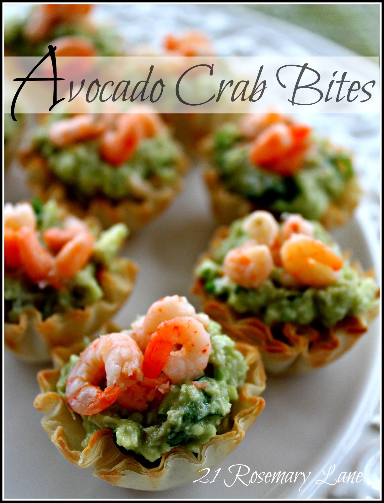 21 Rosemary Lane Avocado Crab Bites Topped with Shrimp