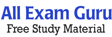 AllExamGuru - Free Competitive Study Material &amp; Questions 2023